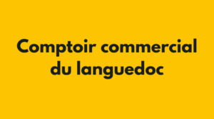 comptoir commercial du languedoc