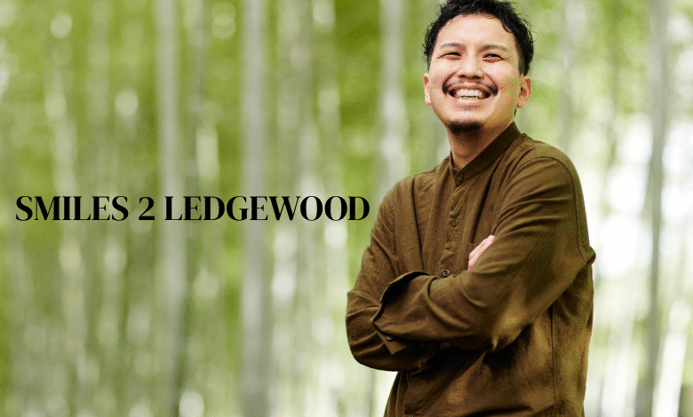 smiles 2 ledgewood